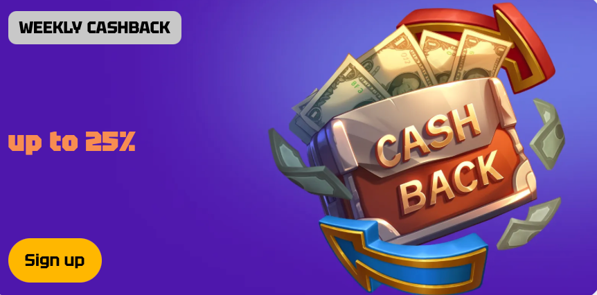 Weekly cashback promotion banner showing a wallet overflowing with cash and a 25% cashback offer