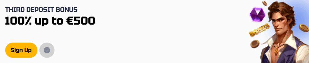 Third deposit bonus 100% up to €500 with a character illustration.