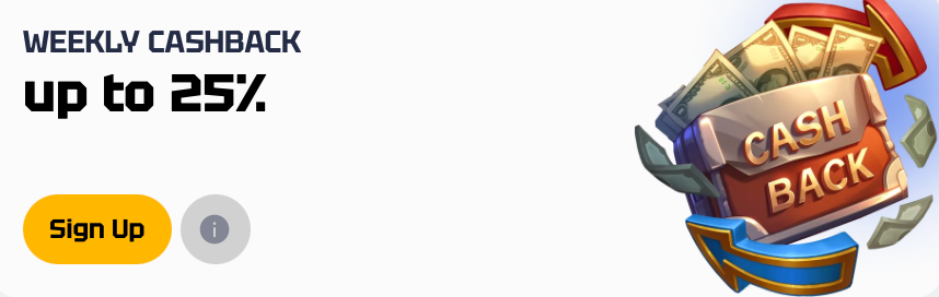 Weekly cashback up to 25% promo banner with a wallet icon.